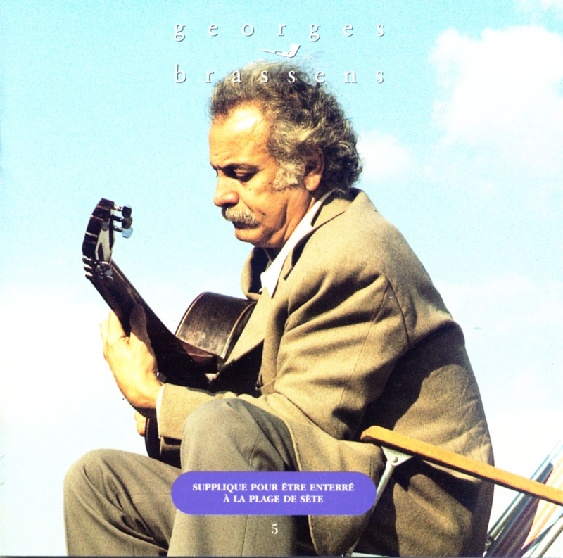 Georges Brassens - vol 5 - Supplique pour être enterré à la plage ...